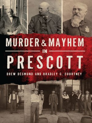 cover image of Murder & Mayhem in Prescott